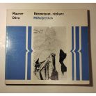 Maurer Dóra: Rézmetszet, rézkarc - Grafika II. (Műhelytitkok)