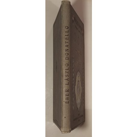 Éber László: Donatello (Művészeti Könyvtár)