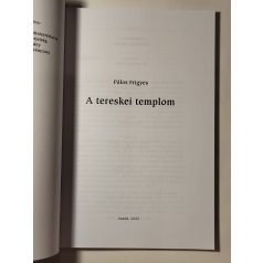 Pálos Frigyes: A tereskei templom
