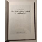 Csanádi István, id.: Mezőhegyesi műemlékek és emlékezések