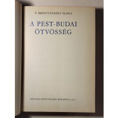 P. Brestyánszky Ilona: A pest-budai ötvösség