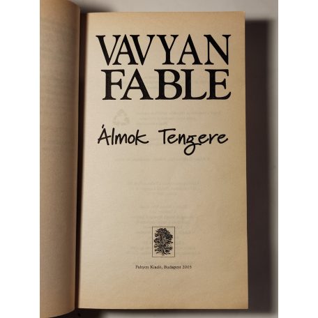 Vavyan Fable: Álmok Tengere
