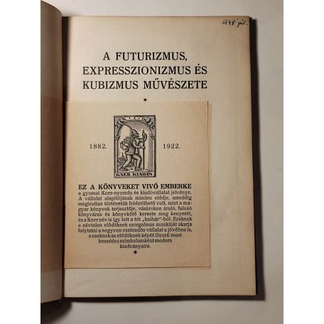 Hevesy Iván: A futurizmus, expresszionizmus és kubizmus művészete