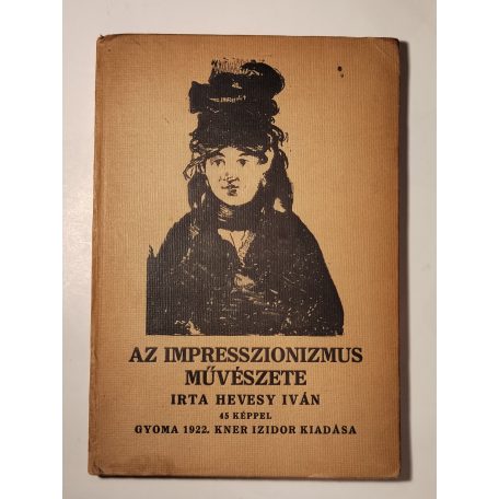 Hevesy Iván: Az impresszionizmus művészete