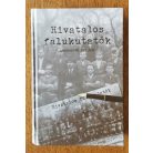 Bíró Judit (szerk.): Hivatalos falukutatók (Dedikált)