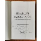 Bíró Judit (szerk.): Hivatalos falukutatók (Dedikált)