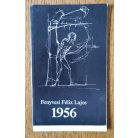 Fenyvesi Félix Lajos: 1956 (Dedikált)