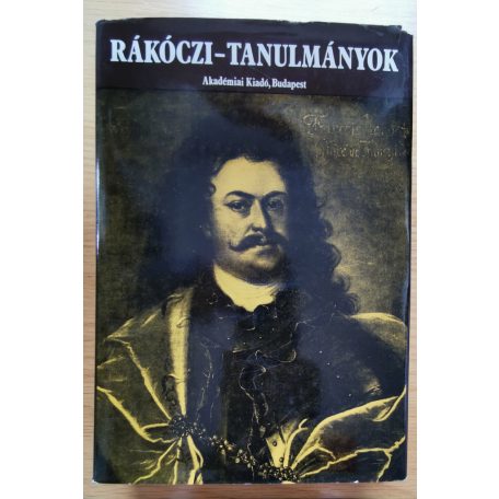 Köpeczi B.-Hopp L.-Várkonyi Á.: Rákóczi-tanulmányok