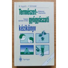   M. Augustin - V. Schmiedel: Természetgyógyászati kézikönyv II.kötet