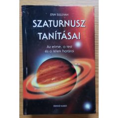    Erin Sullivan: Szaturnusz tanításai - Az elme, a test, és a lélek határai