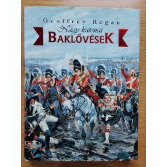 Geoffrey Regan: Nagy katonai baklövések