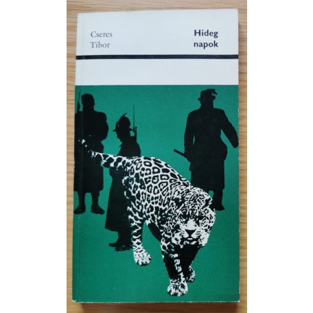 Cseres Tibor: Hideg napok