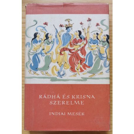 Népek Meséi: Rádhá és Krisna szerelme (indiai népmesék)