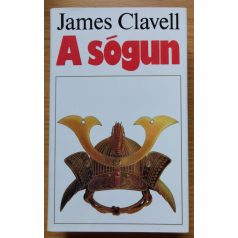 James Clavell: A sógun 1-2. (Első kiadás!)