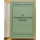 Svante Arrhenius: A világegyetem élete