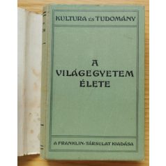 Svante Arrhenius: A világegyetem élete