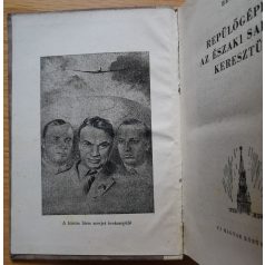 Beljakov: Repülőgéppel az Északi sarkon keresztül