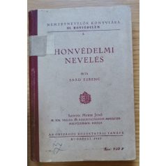 Saád Ferenc: Honvédelmi nevelés (1943)