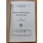 Saád Ferenc: Honvédelmi nevelés (1943)
