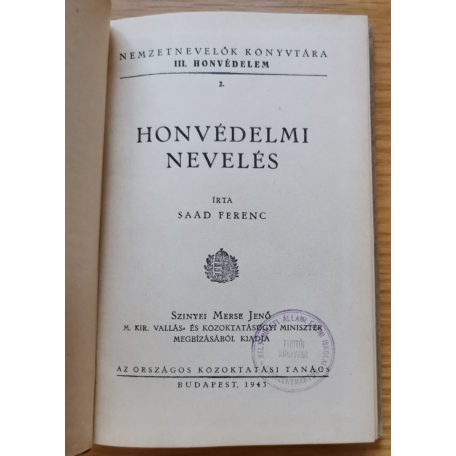Saád Ferenc: Honvédelmi nevelés (1943)