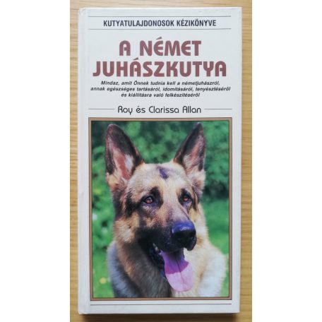 Clarissa Allan: A német juhászkutya 