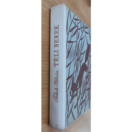 Fekete István: Téli berek (1964., második kiadás)