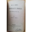 Jókai Mór: Aki a szívét a homlokán hordja (Jókai Mór ujabb regényei)