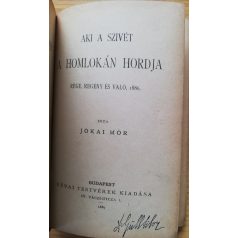   Jókai Mór: Aki a szívét a homlokán hordja (Jókai Mór ujabb regényei)