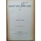 Jókai Mór: Asszonyt kísér-Istent kísért  (Jókai Mór ujabb regényei)