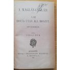 Jókai Mór: A Magláy-család - A ki holta után áll boszut (Jókai Mór ujabb regényei)
