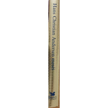 Hans Christian Andersen: Hans Christian Andersen meséi (Reader's Digest)- Album méret, egészoldalas képekkel