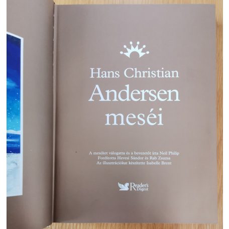 Hans Christian Andersen: Hans Christian Andersen meséi (Reader's Digest)- Album méret, egészoldalas képekkel