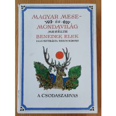   Benedek Elek: Magyar mese- és mondavilág I.: A csodaszarvas