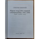 Ungváry Krisztián: Magyar megszálló csapatok a Szovjetunióban, 1941-1944