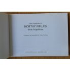 Vuray György (szerk.): Vitéz nagybányi Horthy Miklós élete képekben