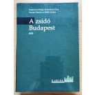 Frojimovics Kinga - Komoróczy Géza - Pusztai Viktória és Strbik Andrea: A zsidó Budapest I-II. - Emlékek, szertartások, történelem