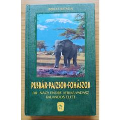 Beretz Katalin: Puskák-Pajzsok-Fohászok