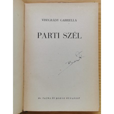 Visegrády Gabriella: Parti szél