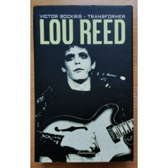 Victor Bockris: Lou Reed - Transformer