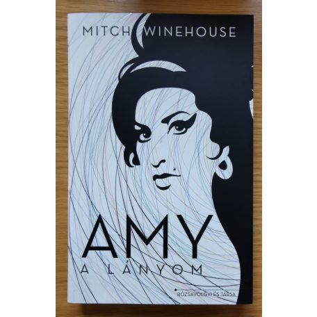 Mitch Winehouse: Amy, a lányom