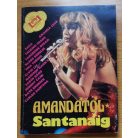 Mola György: Amandától Santanáig