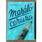Korcsmáros Pál: Mesélő ceruza (1. kiadás)