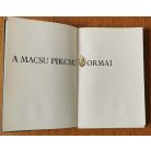 Pablo Neruda: A Macsu Pikcsu ormai (számozott)