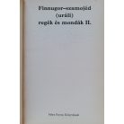 Domokos Péter: Finnugor-szamojéd (uráli) regék és mondák 1-2.