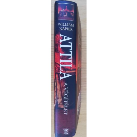 William Napier: Attila - A végítélet