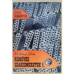 Kollányi Béla: Kőműves szakismeretek 1-2.