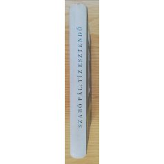 Szabó Pál: Tíz esztendő