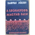 Darvas József: A legnagyobb magyar falu