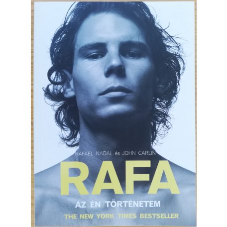 Rafael Nadal: Rafa Az én történetem