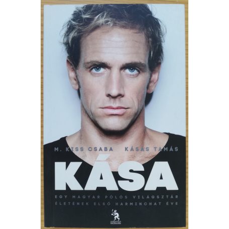 M. Kiss Csaba: Kása 